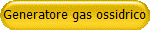 Generatore gas ossidrico